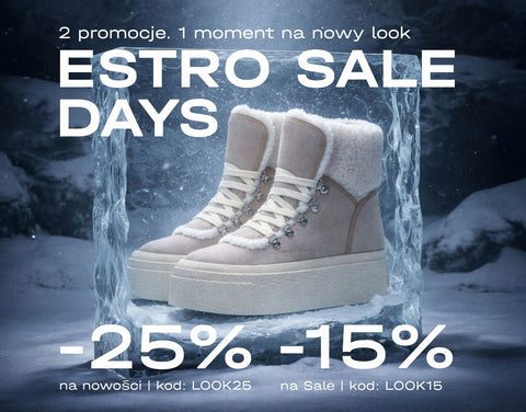 Estro sale days - 2 promocje, 1 moment na nowy look.