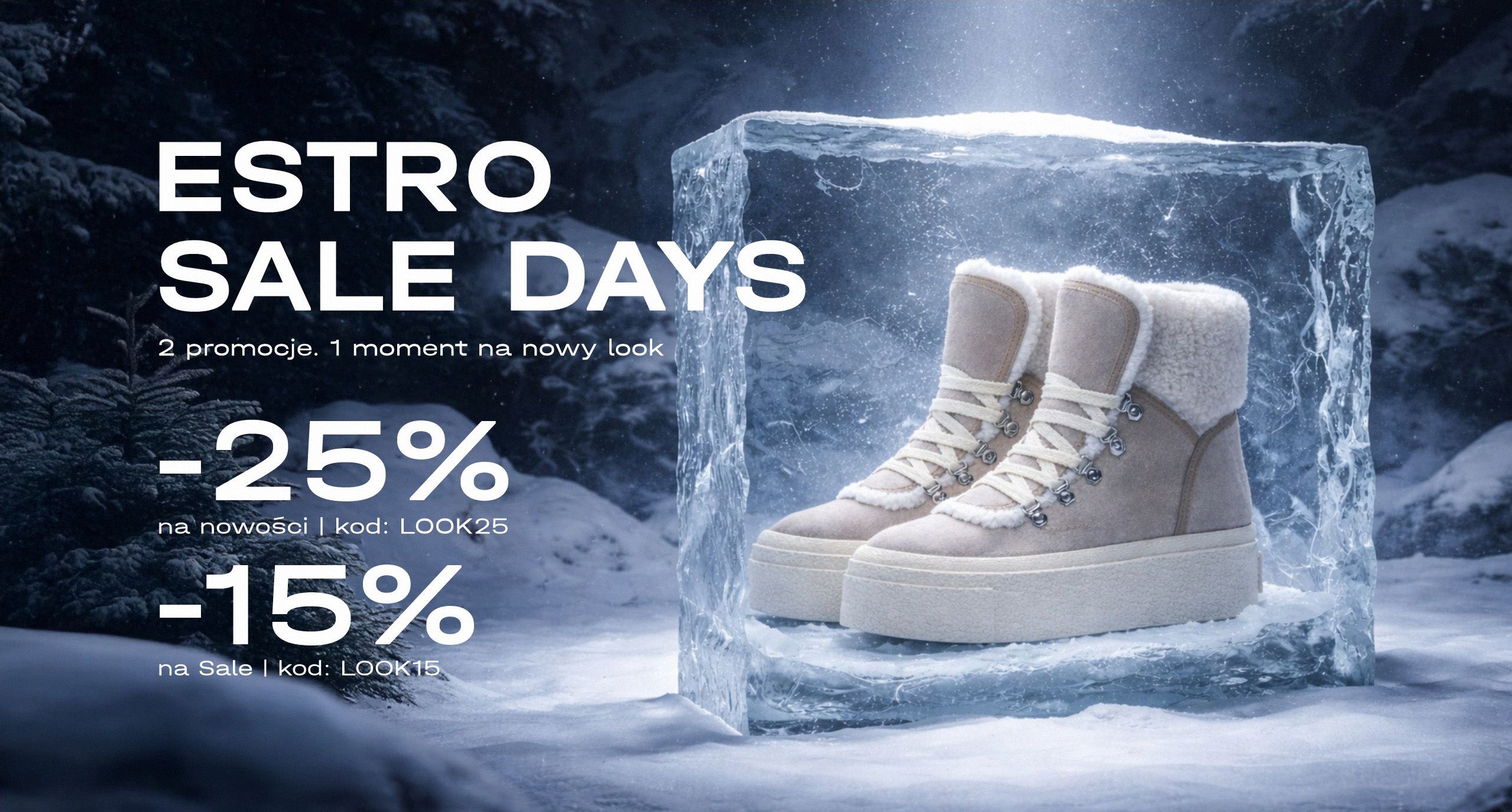 Estro sale days - 2 promocje, 1 moment na nowy look.