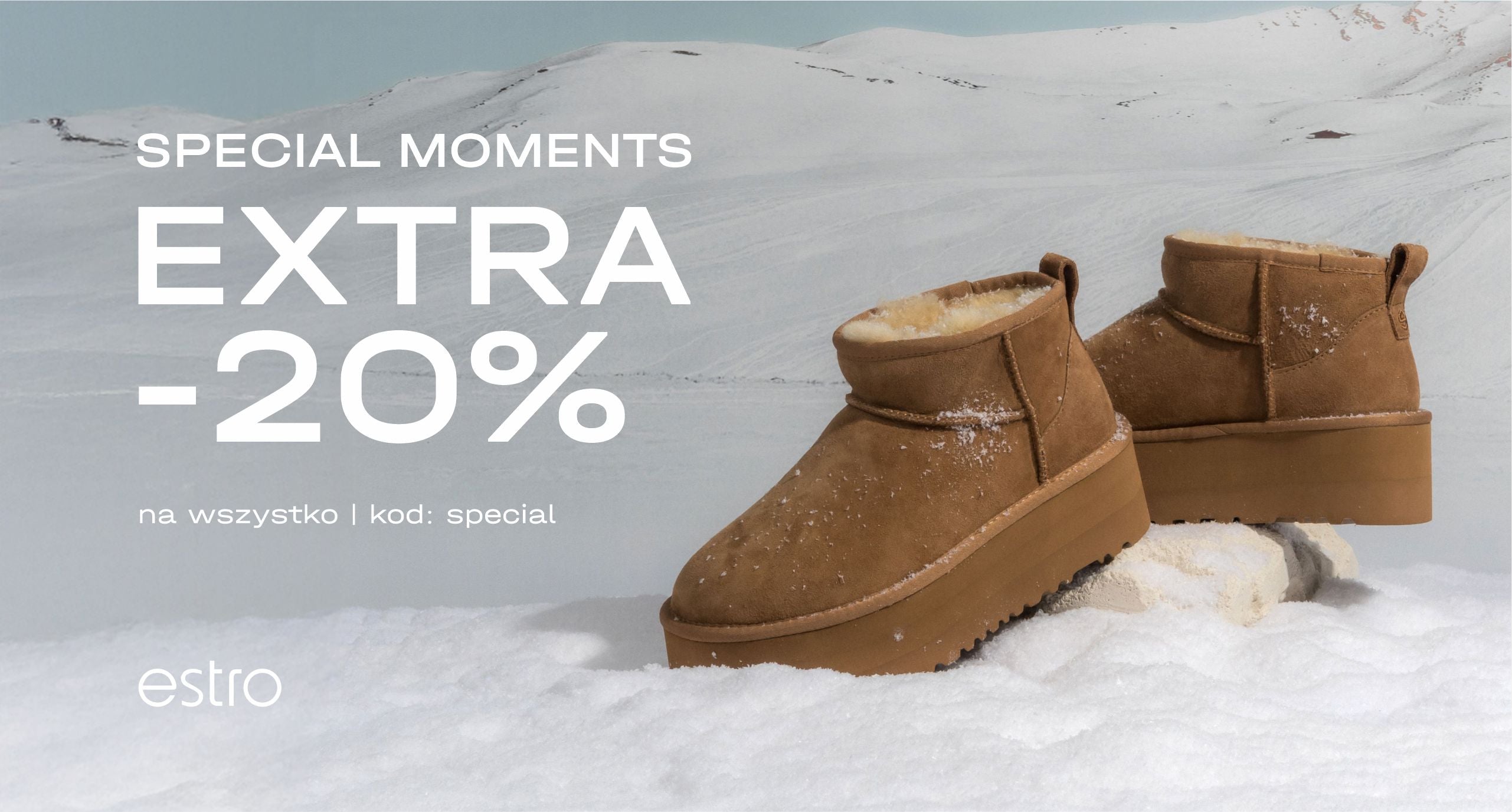 Dodatkowy rabat na wszystko z okazji Special Moments w Estro.