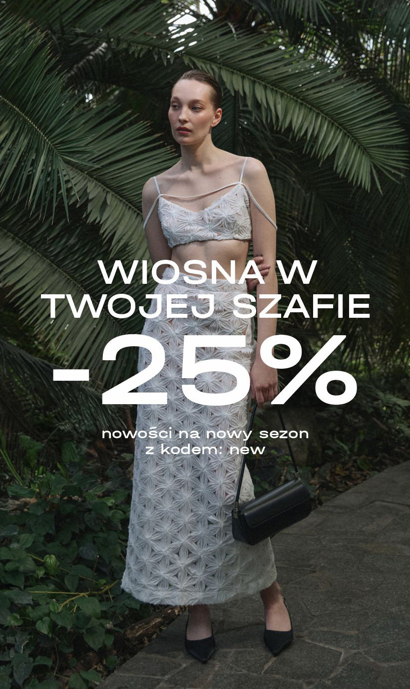 Nowości z rabatem. Promocja: wiosna w Twojej szafie.